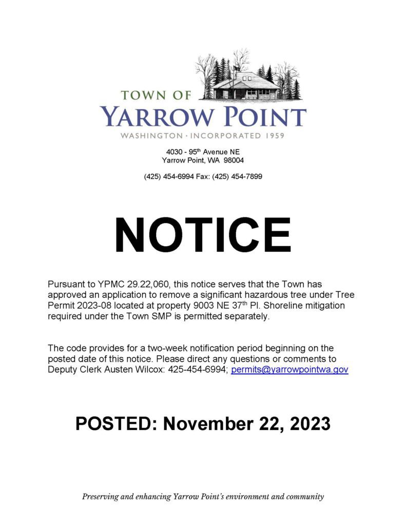 Yarrow Point notice: hazardous tree removal permit