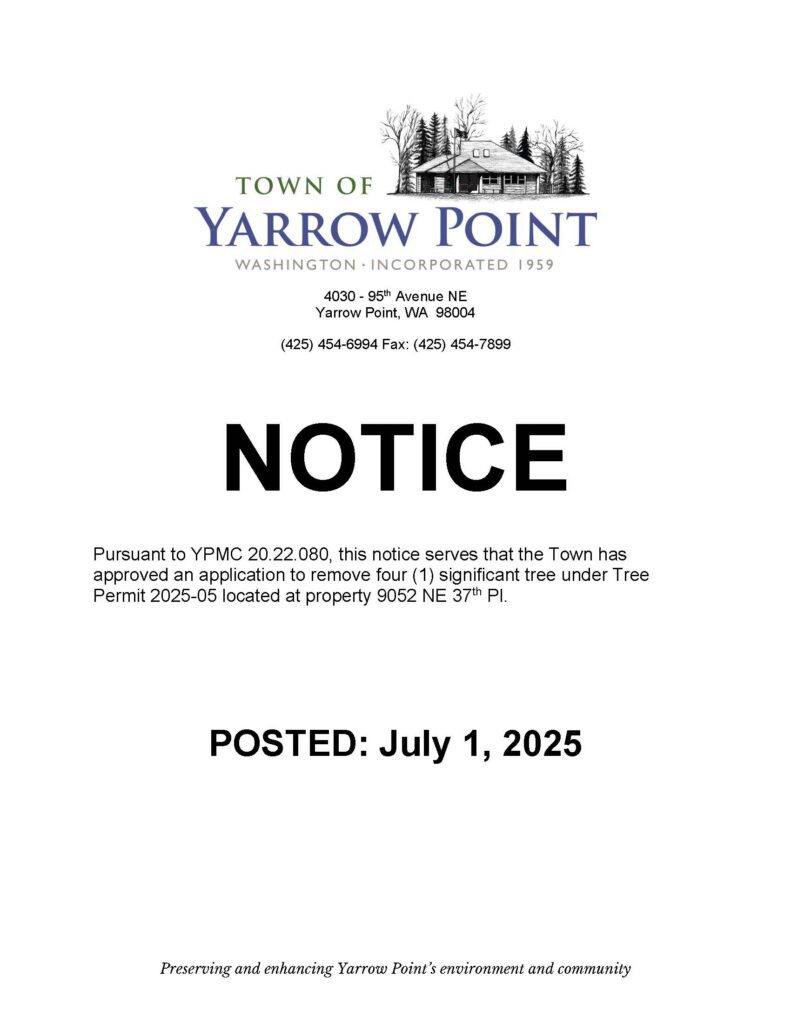 Yarrow Point town notice posted July 1, 2025