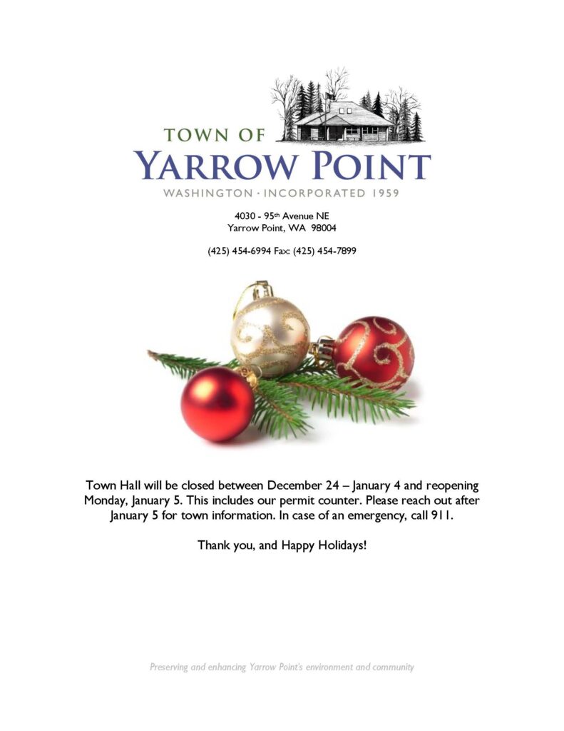 Town of Yarrow Point holiday closure announcement